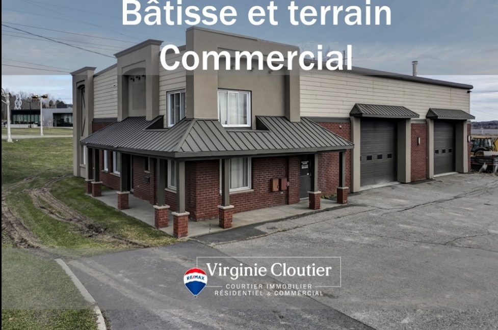 Bâtisse et terrain commercial